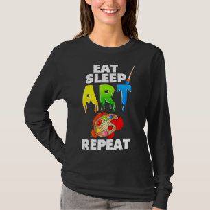 Eat Sleep Wiederholung farbenfrohe Paint Brush Art T-Shirt