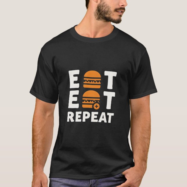 Eat Sleep Wiederholung - Funny Burger Lover Design T-Shirt (Vorderseite)