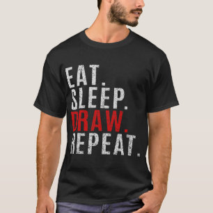 Eat Sleep Zeichnend Wiederholung Zeichnend beängst T-Shirt
