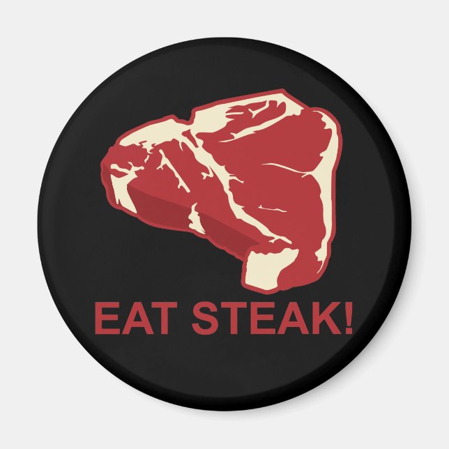 Eat STeak Magnet (Vorne)