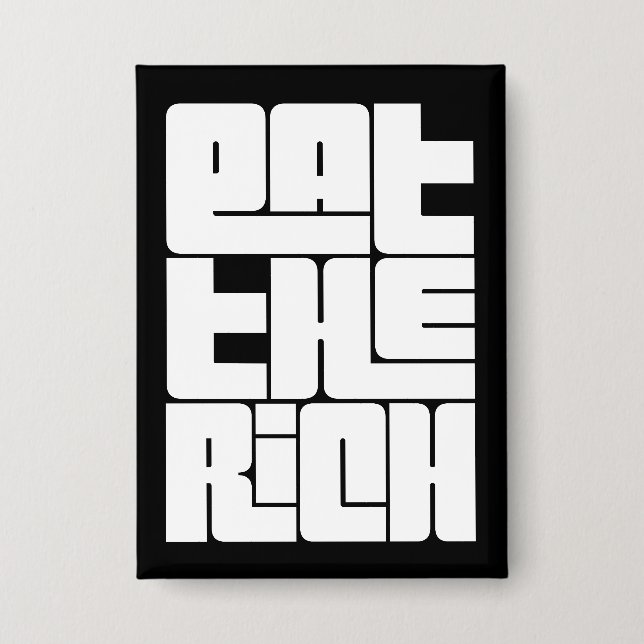 Eat the Rich - Funny Socialist  Button (Vorderseite)