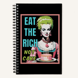 Eat The Rich, Not Cake Notizbuch