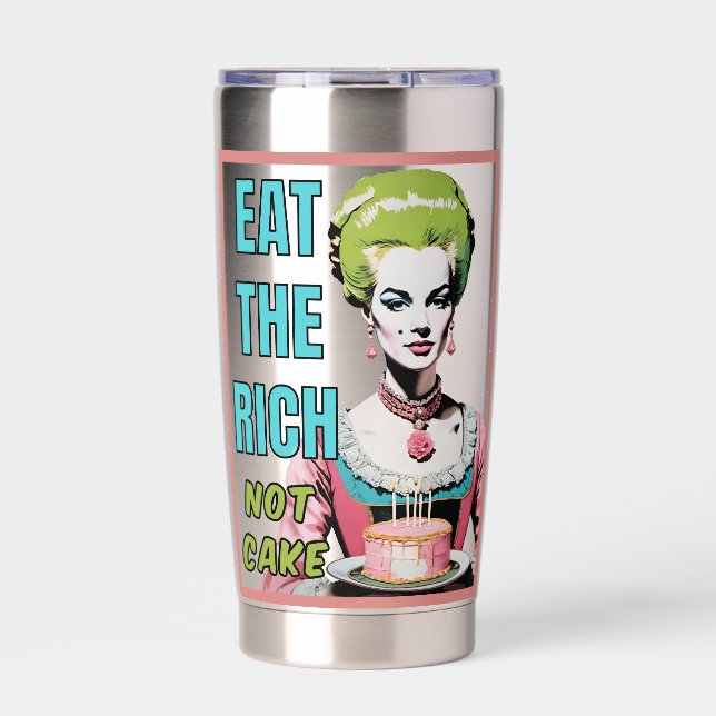 Eat The Rich, Not Cake Thermobecher (Vorderseite)