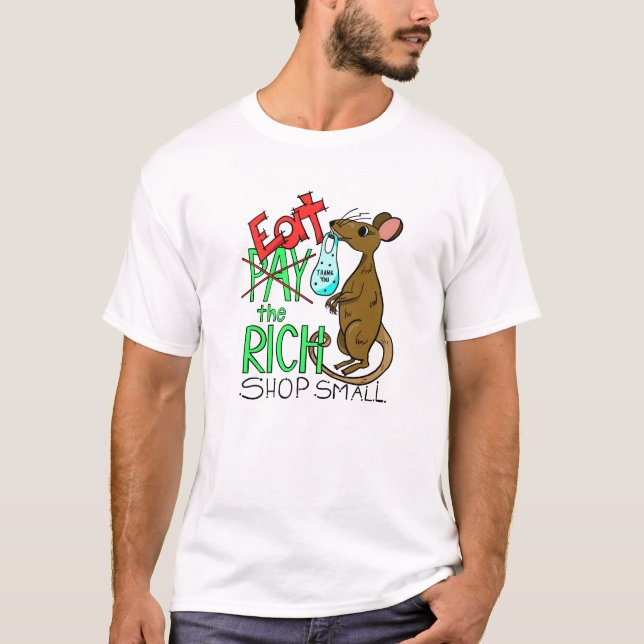 Eat the Rich - Shop Small T-Shirt (Vorderseite)