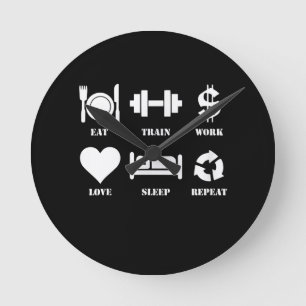 Eat Train Work Love Sleep Repeat Motivational Gym Runde Wanduhr