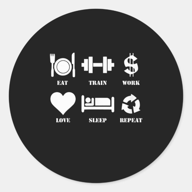 Eat Train Work Love Sleep Repeat Motivational Gym Runder Aufkleber (Vorderseite)
