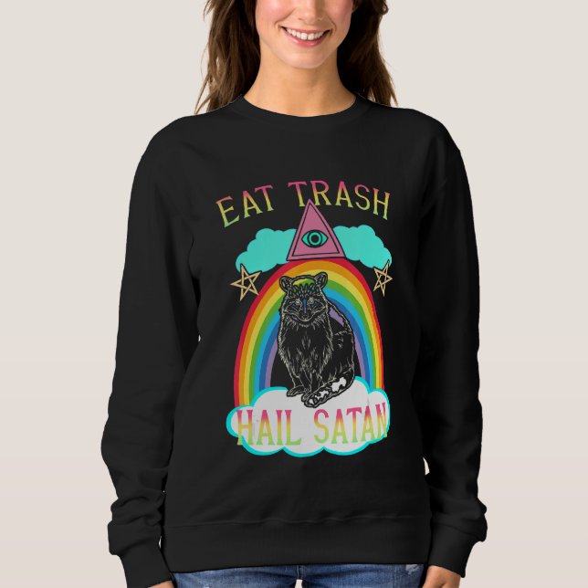 Eat Trash Hail Satan Raccoon Satanic Sweatshirt (Vorderseite)