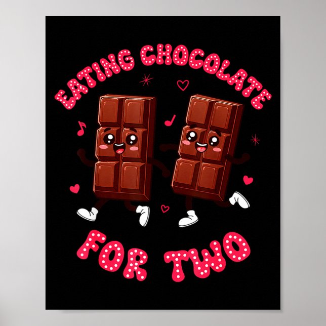 Eating Chocolate For Two Pregnancy Valentines Day  Poster (Vorne)