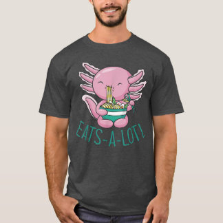 EATSALOTL RAMEN Japan Axolotl EatingJapanische Nud T-Shirt