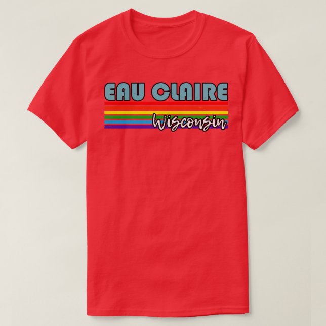 Eau Claire Wisconsin Pride Eau Claire LGBT Gift L T-Shirt (Design vorne)