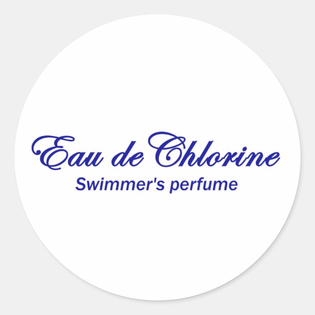 Eau de Chlor Runder Aufkleber (Vorderseite)