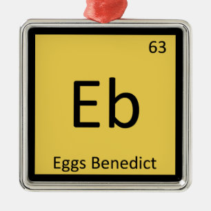 Eb - Eggs Benedict Chemie Periodensystem Symbol Ornament Aus Metall