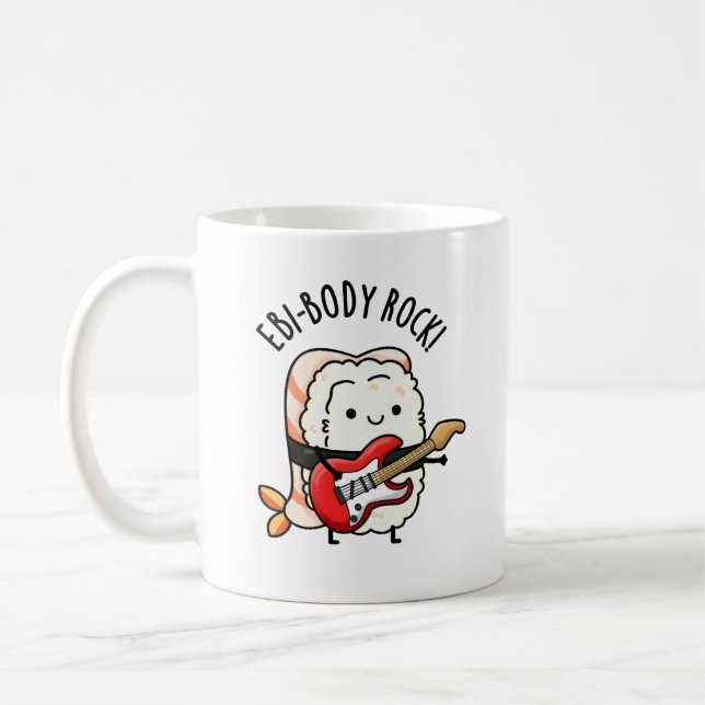 Ebi-body Rock Funny Rocker Sushi Pun Kaffeetasse (Links)