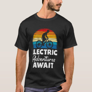 EBike ELECTRIC ADVENTURES AWARIT E-Bike Funny Elec T-Shirt