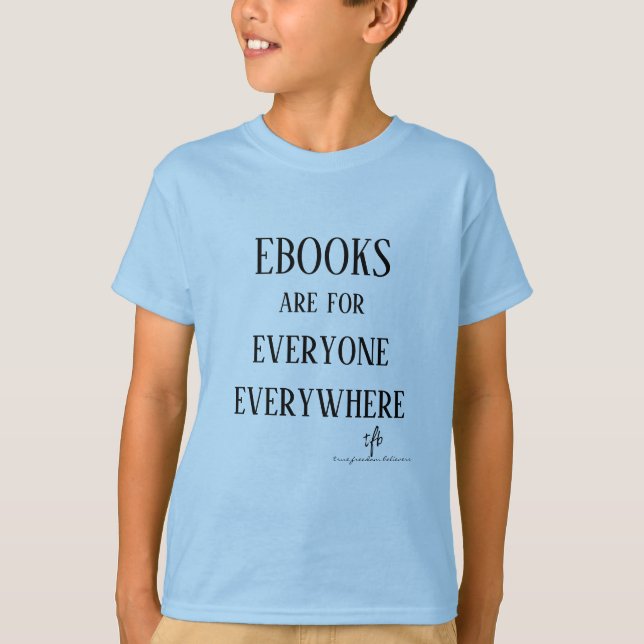 Ebooks Everywhere Unisex Kids' T-Shirt (Vorderseite)