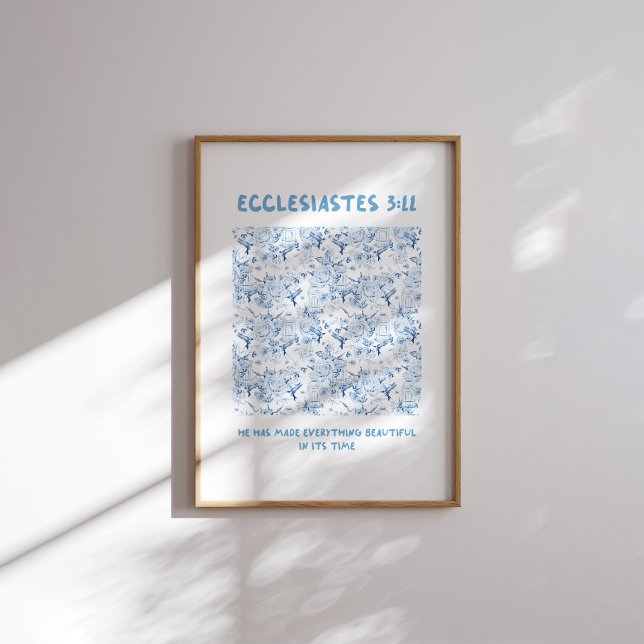 Ecclesiastes 3:11 hat er alles schön gemacht poster (Von Creator hochgeladen)