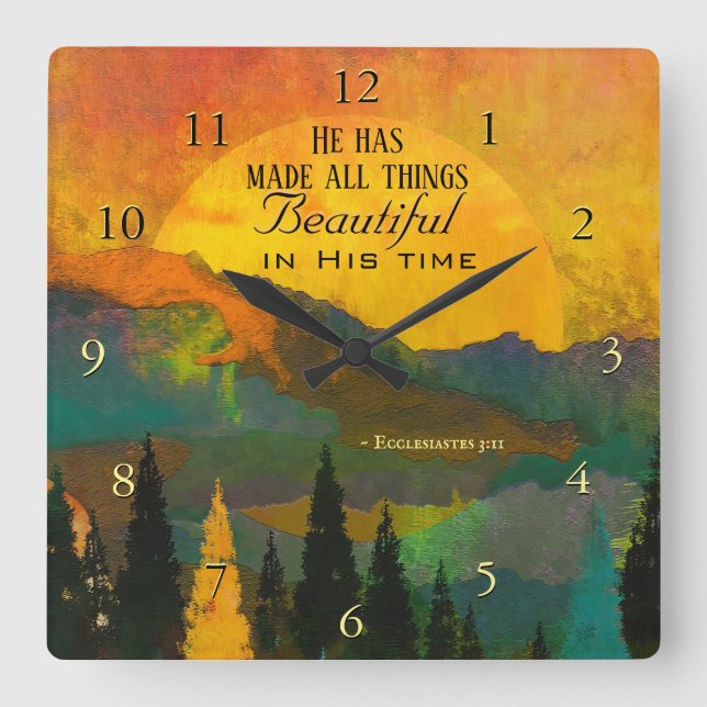Ecclesiastes 3:11 He has made all things Beautiful Quadratische Wanduhr (Vorderseite)