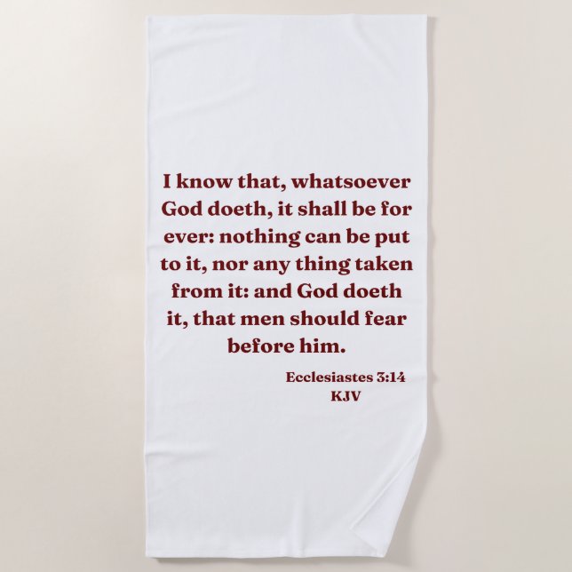 Ecclesiastes 3:14 KJV Bibelverse Strandtuch (Vorderseite)