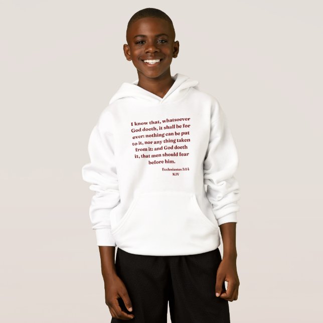 Ecclesiastes 3:14 KJV Bible Verse Boy's Hoodie (Vorne ganz)