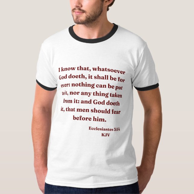 Ecclesiastes 3:14 KJV Bible Verse Männerklingler T-Shirt (Vorderseite)