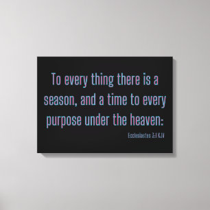 Ecclesiastes 3:1 Bibelverse KJV Mauer Kunst Leinwanddruck