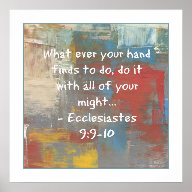 Ecclesiastes 9:9-10 Poster (Vorne)