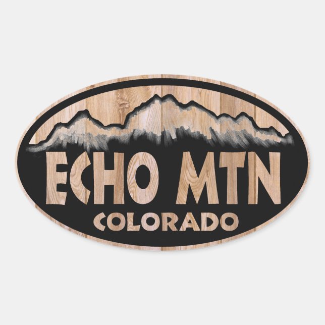 Echo Mountain Colorado Holzschild ovale Aufkleber (Vorderseite)