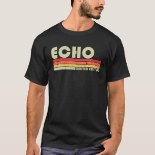 ECHO Name Personalisiert Retro Vintag 80er 90er Ja T-Shirt