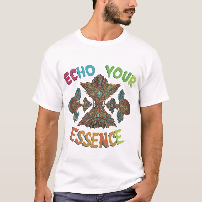 Echo Your Essence T-Shirt (Vorderseite)
