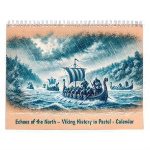 Echos des Nordens – Wikinger-Geschichte in Pastell Kalender