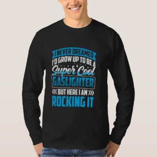 Echt professionelles total verrücktes lustiges Gas T-Shirt