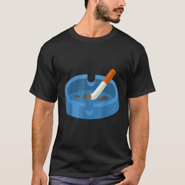Echt wie Ashtrays Ashtray T Shirt (Vorderseite)