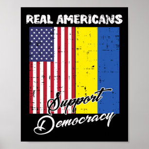 Echte Amerikaner unterstützen die Demokratie, USA Poster