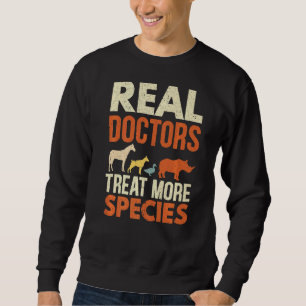 Echte Ärzte Leckerei Mehr Tierarten Tiergesundheit Sweatshirt