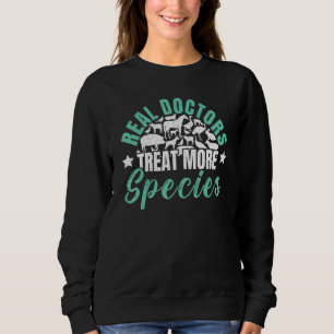 Echte Ärzte Leckerei Mehr Tierarten Tiergesundheit Sweatshirt