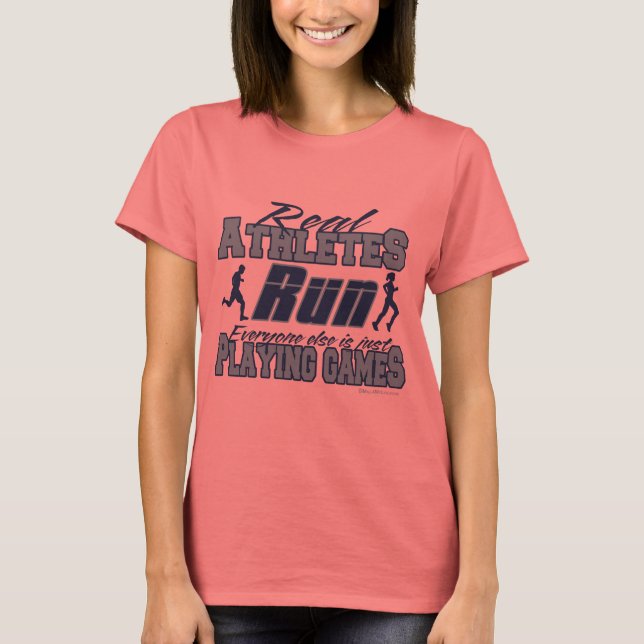 Echte Athleten laufen T-Shirt (Vorderseite)