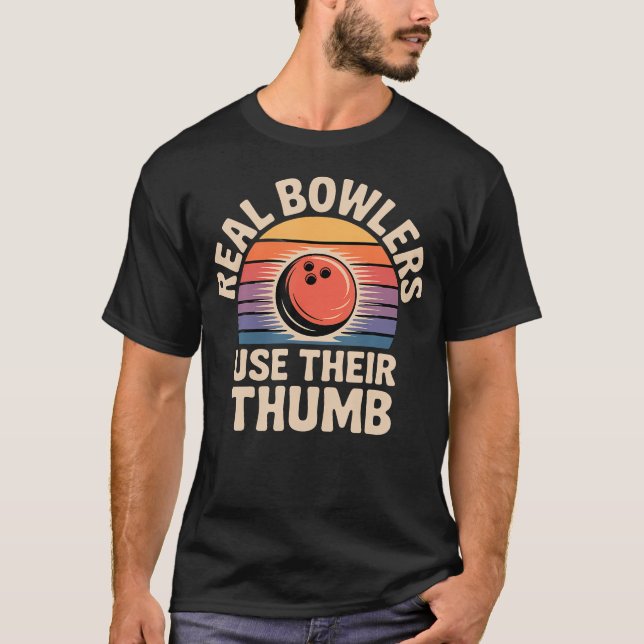 Echte Bowler verwenden ihre Daumenbowlingtechnik T-Shirt (Vorderseite)