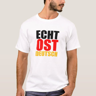 Echte DDR Ostdeutschland Ostdeutsche Ostdeutsche O T-Shirt