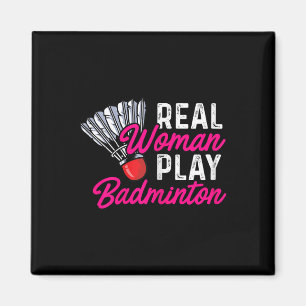 Echte Frau spielt Badminton Badminton-Spielerin Sh Magnet