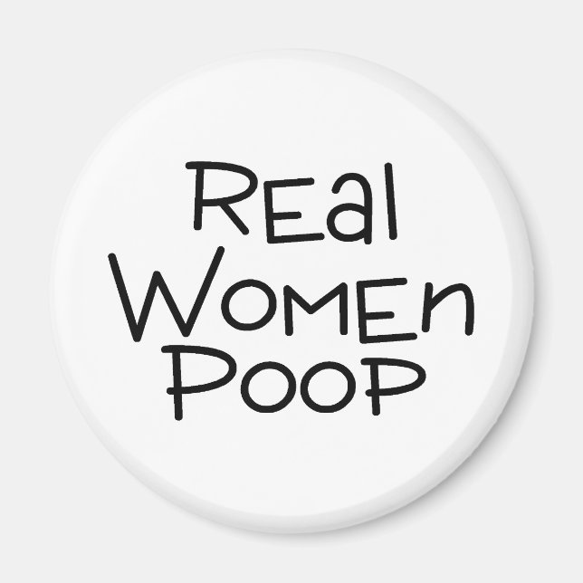 Echte Frauen Gekackt Magnet (Vorne)