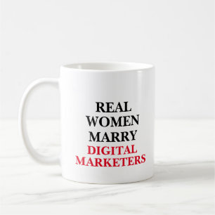 Echte Frauen heiraten digitale Marketingexperten Kaffeetasse