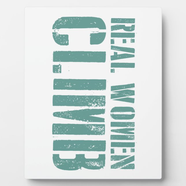 Echte Frauen klettern Fotoplatte (Vorderseite)