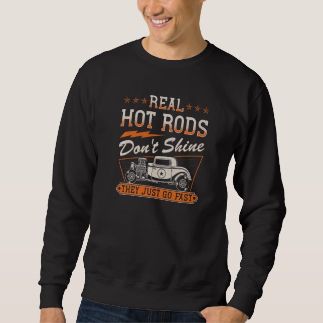 Echte Frisierte Autos lassen sie nicht einfach sch Sweatshirt (Vorderseite)