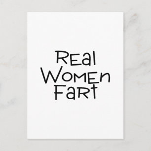 Echte Furz für Frauen Postkarte