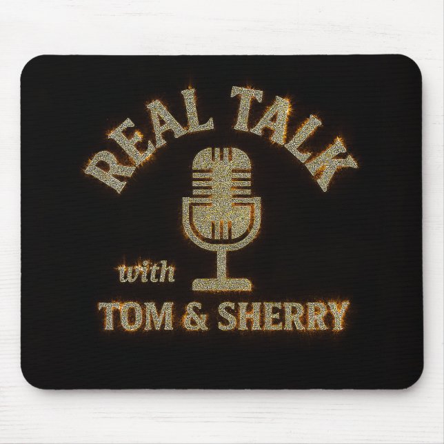 Echte Gespräche mit Tom & Sherry Podcast Mouse Pad Mousepad (Vorne)