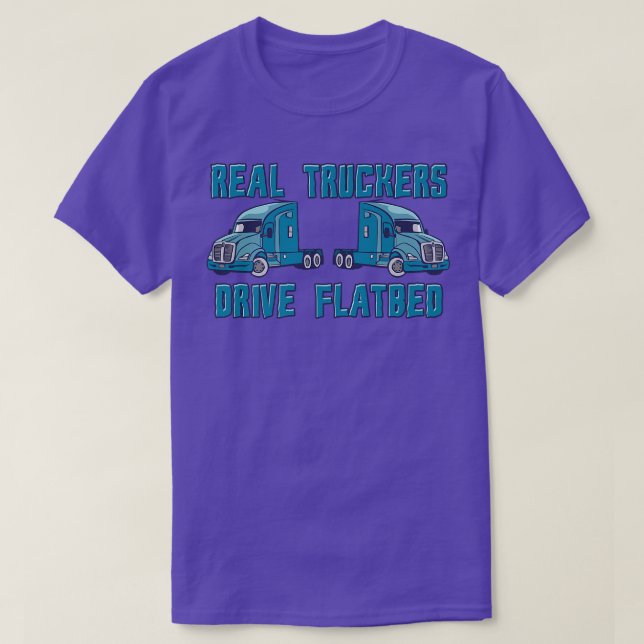 Echte LKW fahren Flatbed Truck Driver Designs T-Shirt (Design vorne)