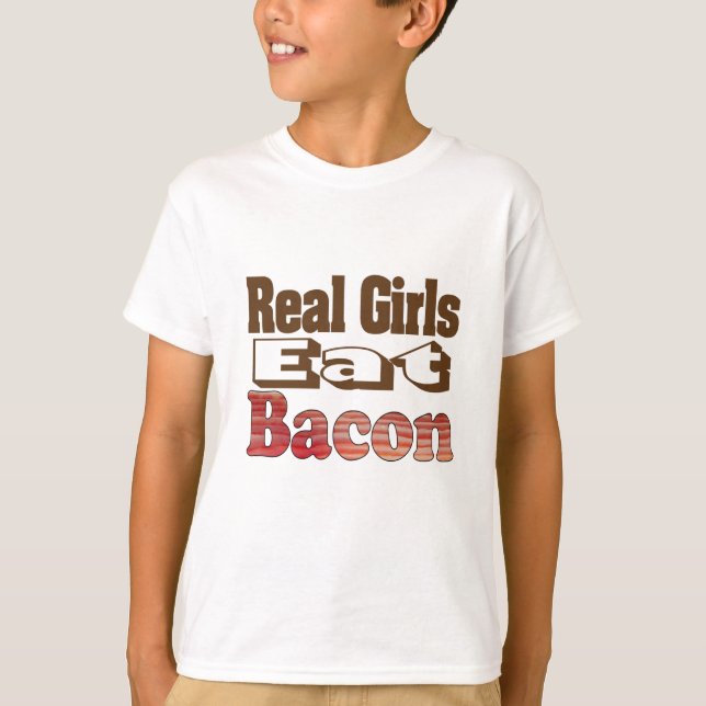 Echte Mädchen essen Bacon T-Shirt (Vorderseite)