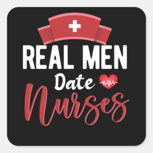 Echte Männer daten Krankenschwestern - Wertschätzu Quadratischer Aufkleber