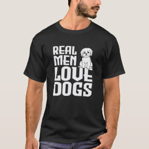 Echte Männer Liebe Hund und Welpe Funny Cartoon Ha T-Shirt