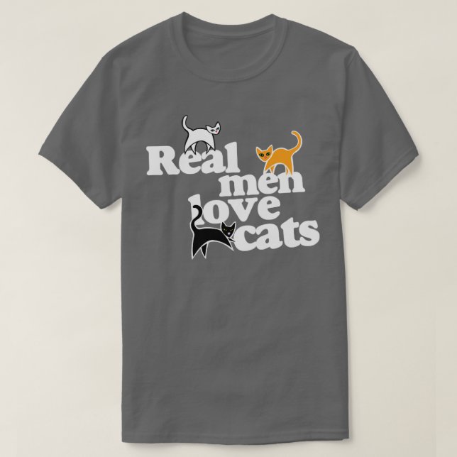 Echte Männer Liebe Katzen T-Shirt (Design vorne)
